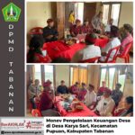 Monev Pengelolaan Keuangan Desa di Desa Karya Sari, Kecamatan Pupuan, Kabupaten Tabanan